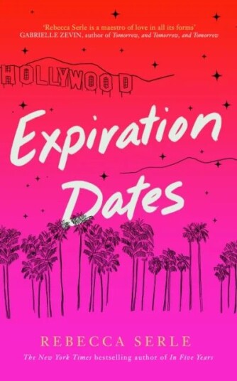 Expiration Dates Av Rebecca Serle