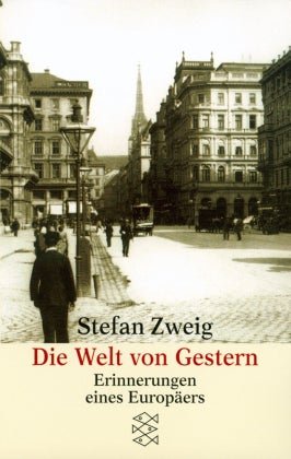Die welt von gestern