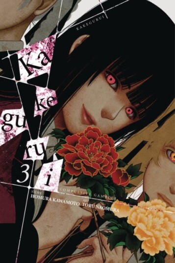 Kakegurui: Compulsive Gambler Vol. 3