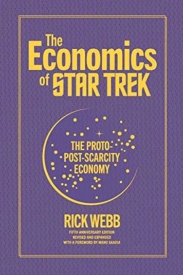 The Economics Of Star Trek Av Rick Webb