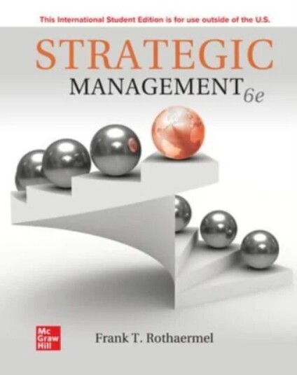 Strategic Management: Concepts Ise Av Frank Rothaermel