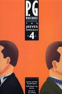The Jeeves Omnibus - Vol 4 Av P.G. Wodehouse