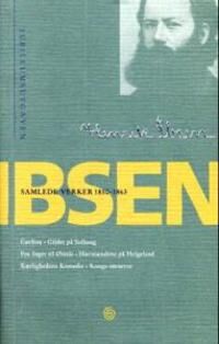 Samlede Verker. Bd. 1 Av Henrik Ibsen
