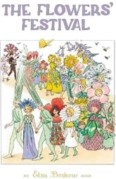 Elsa Beskow Elsa The Flowers' Festival Elsa Beskow Elsa The Flowers' Festival
