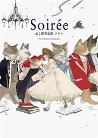 Soiree: The Art Of Nekosuke Av Nekosuke