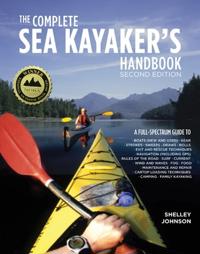 The Complete Sea Kayakers Handbook, Second Edition Av Shelley Johnson
