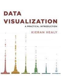 Data Visualization Av Kieran Healy