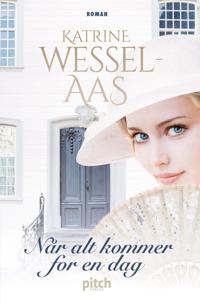 Når Alt Kommer For En Dag Av Katrine Wessel-Aas