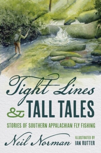 Tight Lines and Tall Tales Tight Lines and Tall Tales