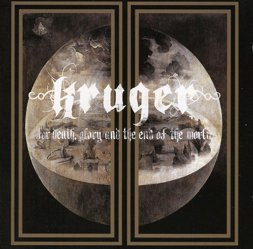 Kr Ger For Death Glory & The End Of The World CD