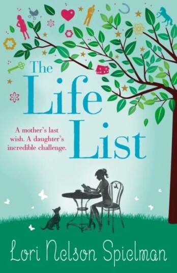 The Life List Av Lori Nelson Spielman
