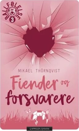 Fiender Og Forsvarere Av Mikael Thörnqvist
