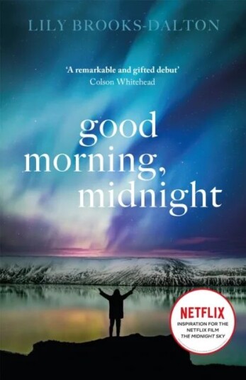 Good Morning, Midnight Av Lily Brooks-Dalton