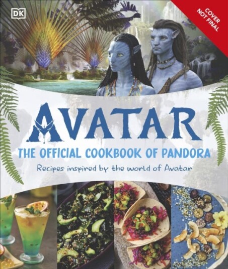 Avatar The Official Cookbook Of Pandora Av Dk