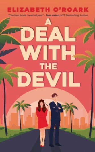 A Deal With The Devil Av Elizabeth O'Roark