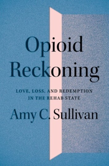 Opioid Reckoning