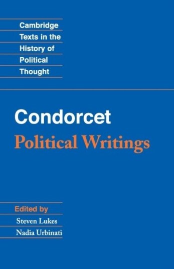 Condorcet: Political Writings