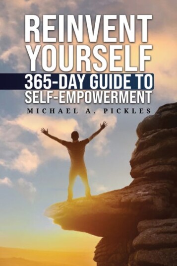 Reinvent Yourself: 365Day Guide to SelfEmpowerment