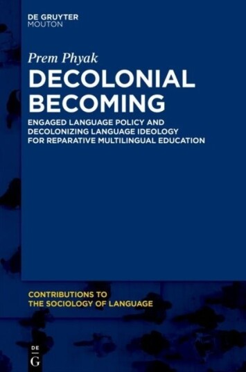 Decolonial Becoming Decolonial Becoming