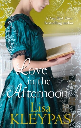 Love In The Afternoon Av Lisa Kleypas
