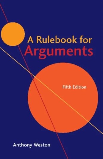 A Rulebook For Arguments Av Anthony Weston