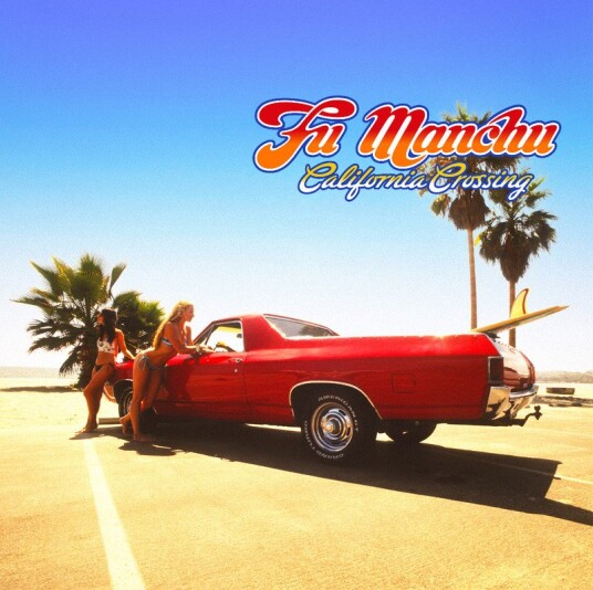 Fu Manchu California Crossing 25th Anniversary Edition Vinyl