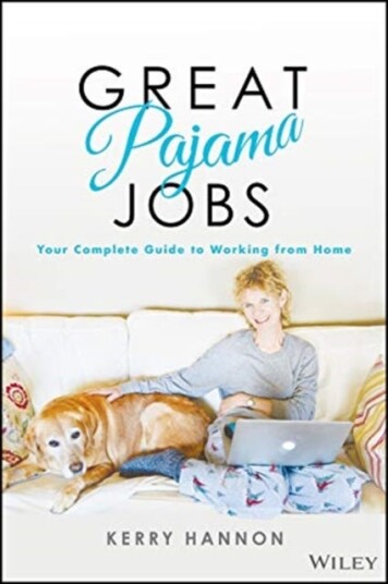Great Pajama Jobs Your Complete Guide to Working from Home