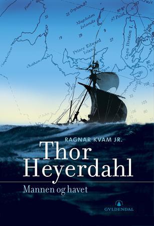 Thor Heyerdahl Av Ragnar Kvam