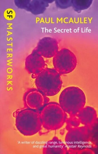 The Secret Of Life Av Paul Mcauley