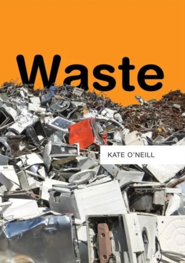 Waste Av Kate O'Neill