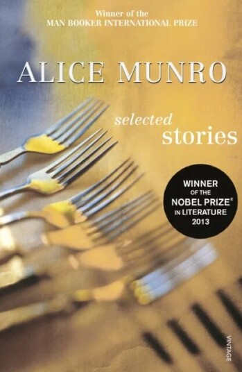Selected Stories Av Alice Munro Selected Stories Av Alice Munro