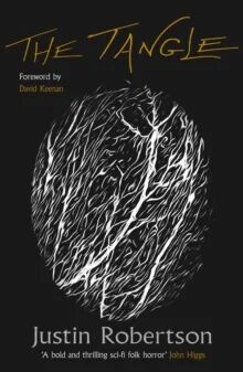 The Tangle Av Justin Robertson