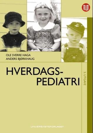 Hverdagspediatri Av Anders Bjørkhaug, Ole Sverre Haga