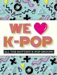 We Love K-Pop Av Mortimer Children'S Books