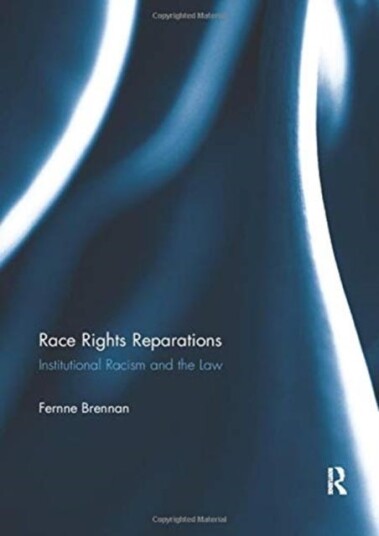 Race Rights Reparations Av Fernne Brennan