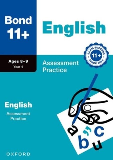 Bond 11+ English Assessment Practice Age 8 9