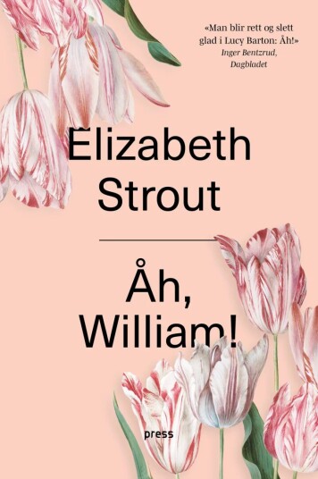 Åh, William! av Elizabeth Strout - Roman fra Forlaget Press