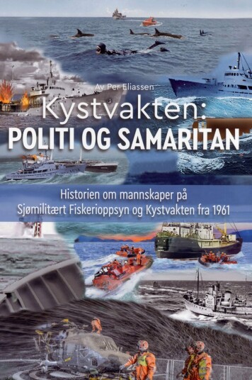 Kystvakten: Politi og Samaritan Kystvakten: Politi og Samaritan