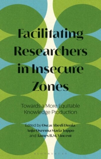 Facilitating Researchers in Insecure Zones Towards a More Equitable Knowledge Production
