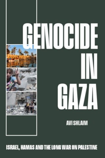 Genocide in Gaza  Israel, Hamas, and the Long War on Palestine