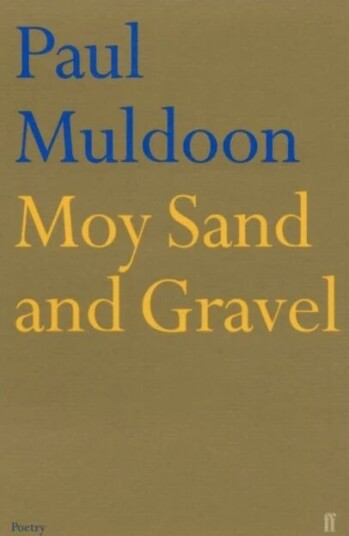 Moy Sand And Gravel Av Paul Muldoon