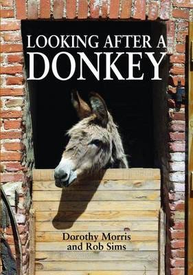 Looking After A Donkey Av Dorothy Morris, Rob Sims Looking After A Donkey Av Dorothy Morris, Rob Sims