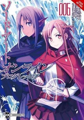Sword Art Online Progressive, Vol. 6 (manga) Sword Art Online Progressive, Vol. 6 (manga)