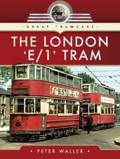 The London 'E/1' Tram Av Peter Waller
