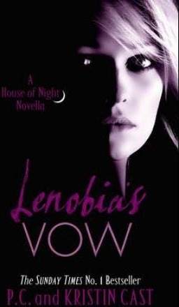 Lenobia'S Vow Av P C Cast, Kristin Cast