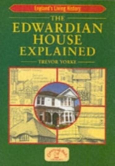 The Edwardian House Explained  A Brief History of British Architecture from 19001914