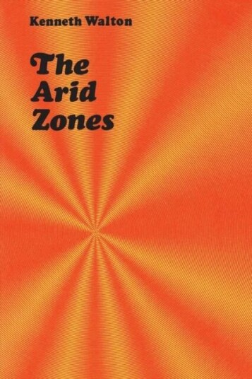The Arid Zones Av Kenneth Walton