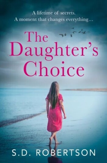 The Daughter¿s Choice Av S.D. Robertson
