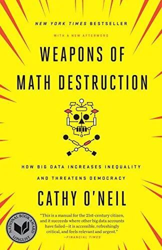 Weapons of Math Destruction av Cathy O'Neil Weapons of Math Destruction av Cathy O'Neil