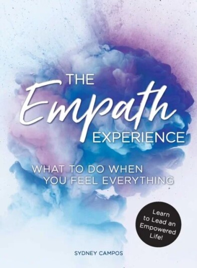 The Empath Experience Av Sydney Campos